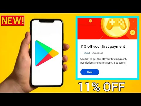 Play Store Offer | 11% Off From Google When You Use UPI | 11% Off Your First Payment