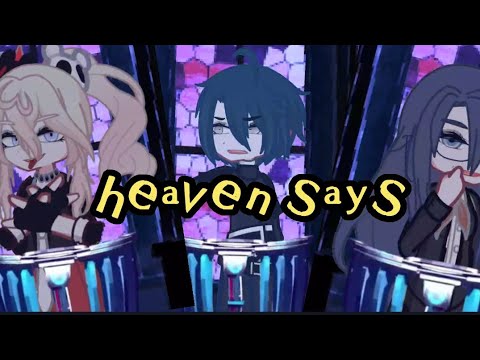 HEAVEN SAYS!! 【DRV3】SPOILERS