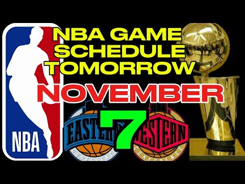 NBA GAME  SCHEDULE TOMORROW NOVEMBER 7,2024 | NBA SEASON 2024-2025