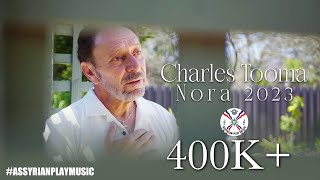 Charles Tooma | Nora [Official Music Video 2023]