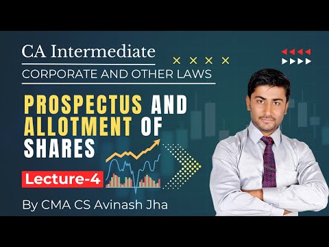 CA Inter || Law || Prospectus and Allotment of Shares || Lecture-4 || By CMA CS Avinash Jha