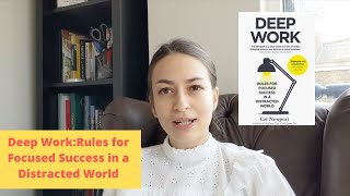 Review of Deep Work: Rules for Focused Success in a Distracted World