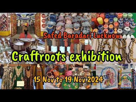 Craftroots exhibition Lucknow|Safed Baradari kaiserbagh|unique handcrafts|Craftroots #lucknow #craft