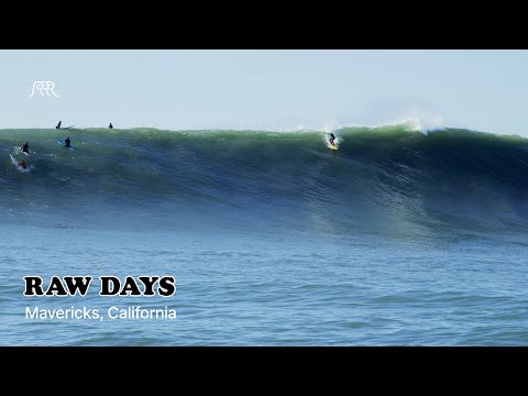 RAW DAYS | Historic Big Wave in Mavericks, California