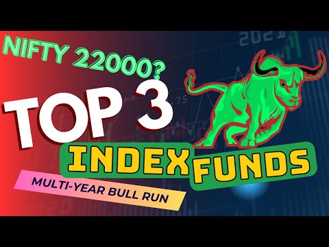 Top 3 Index Funds for SIP: join the Multi-year Bull Run.., Index funds for beginners