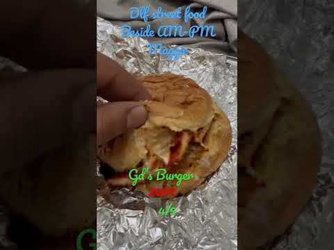 Gd’s Burger Dlf Street  #viral #youtubeshorts #yt #cr7 #cristianoronaldo #food #foodie #streetfood