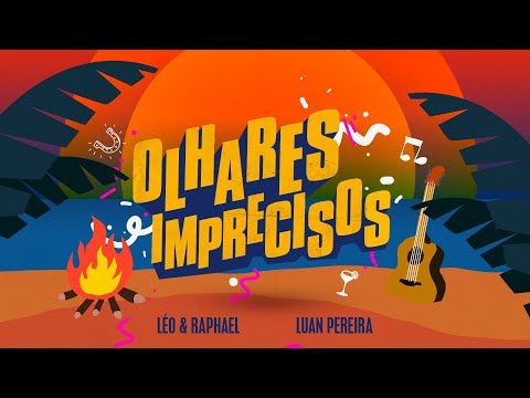 AgroPlay Verão - Olhares Imprecisos @LeoeRaphael @LuanPereiraLP