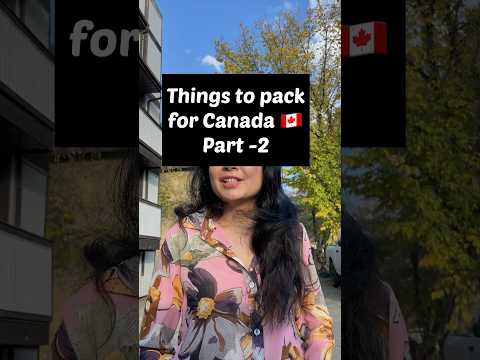 Things to pack for Canada 🇨🇦 #saskatoon #immigrantsincanada #lifeincanada #canadalife