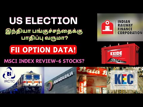 Support உடைந்த நிபிட்டி Recover ஆகுமா? | US Election - Nifty என்னாகும்? | Tamil | IRCTC | IRFC