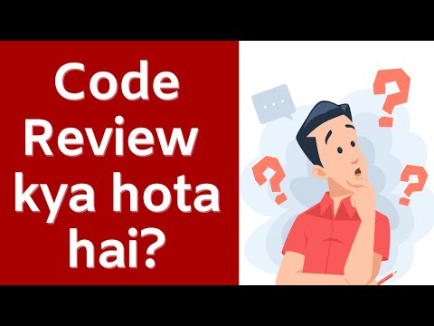 Code Review kya hai? | Explained in Hindi | IT Tips