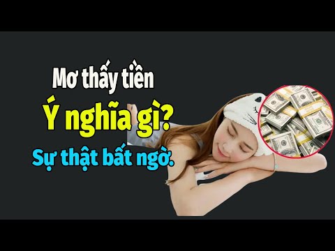 Giải Mã Giấc Mơ Thấy Tiền: Sự Thật Đằng Sau