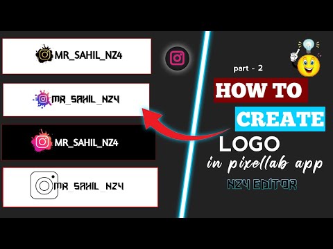 How To Make Insta User Name Logo In Pixllab#pixellabtutorial #instalogo #text #nsbpicture #nz4editor