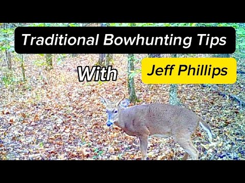 Traditional Bowhunting Tips Learning When Not To Shoot!