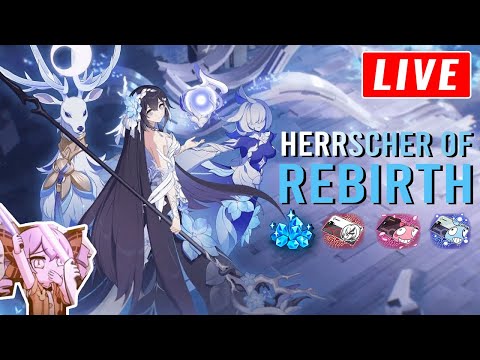 🔴 Pulling for HERRSCHER OF REBIRTH and her GEAR | Honkai Impact 3rd