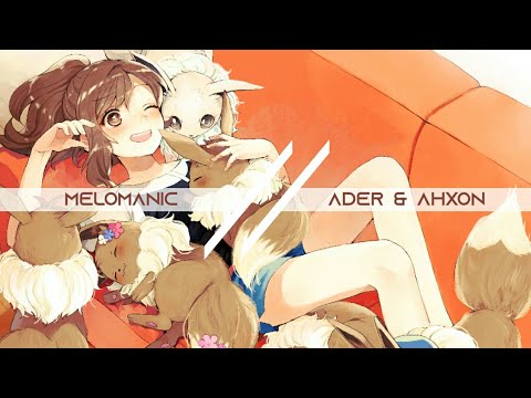 Melomanic - Ader & Ahxon