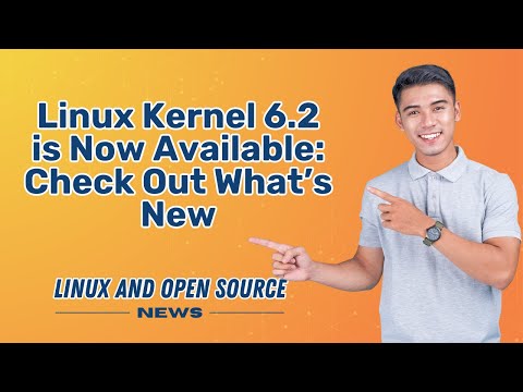 LINUX KERNEL 6.2 is Now Available: Check Out What’s NEW I I LINUX AND OPEN SOURCE NEWS 📰