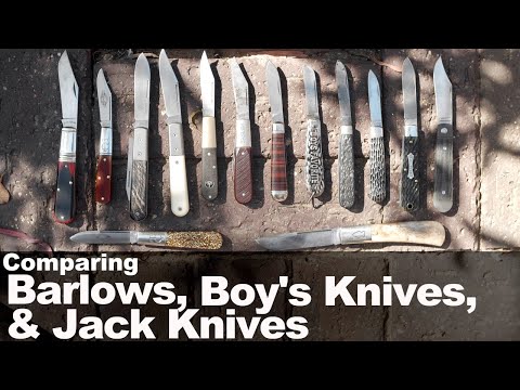 What are Barlows, Jack Knives, and a Boys Knife? Collection Overview and Comparisons GEC & Jack Wolf