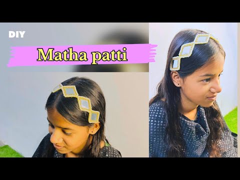 Mattha patti / Necklace /  Mangtika / Choti bandh | DIY Hair Accessories 😍