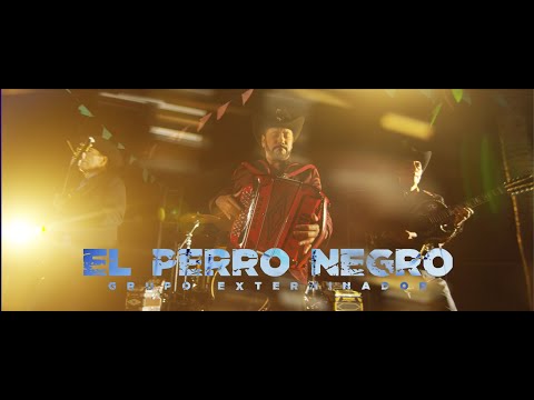 Grupo Exterminador - El Perro Negro