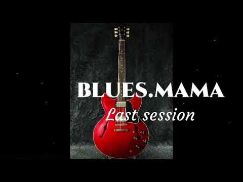 BLUES MAMA