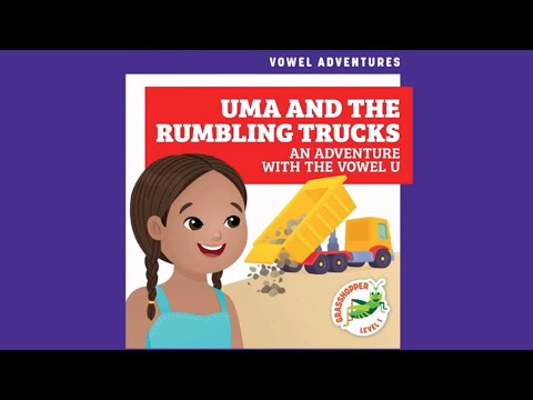 Join Uma's Adventure with the Vowel U and Rumbling Trucks!