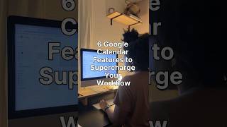 6 Google Calendar features to level up your workflow & productivity ✨| My fave Gcal features