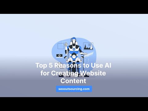 Unlocking It's True Power: The Top 5 Reasons to Create AI Content