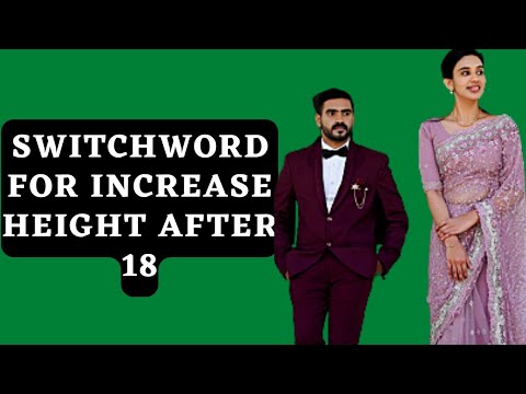 How to Increase HEIGHT (After 18) 🙋‍♀️ | Switchword for Height Increase