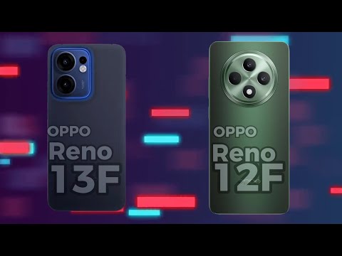 OPPO Reno 13F vs OPPO Reno 12F comparison