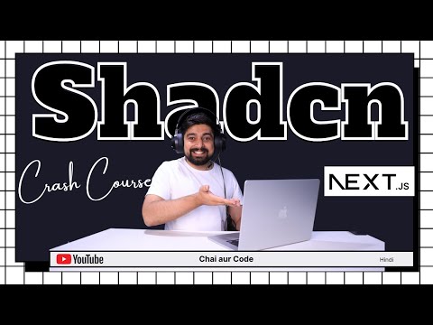 Shadcn Crash course with Next JS