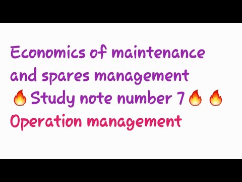 Economics of maintenance and spares management chp 7