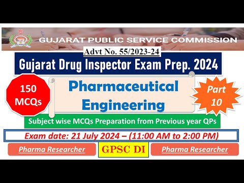 Pharmaceutical Engineering Gujarat drug inspector exam preparation 150 MCQs 21 July 2024 #gpsc