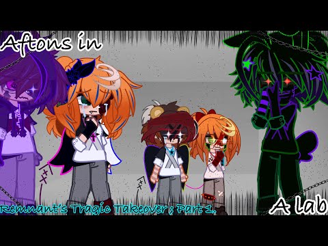 Aftons in a lab [] Remnant’s Tragic Takeover ; Part 1. [] FNAF x GC