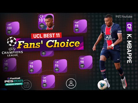 Next: UCL BEST 11🔥SELECTION Players Max Rating Pes 2021 Mobile