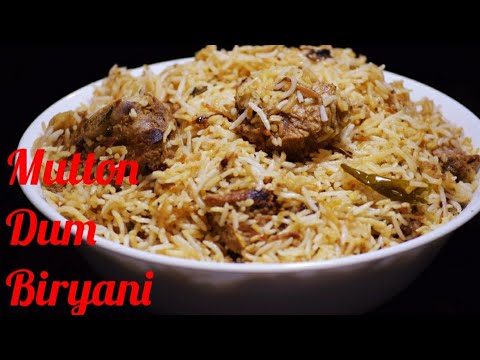 Very tasty Mutton Dum Biryani  recipe | Hyderabadi style Mutton Biryani |simple and delicious recipe