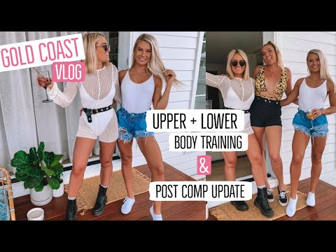 GOLD COAST VLOG | Post Comp Update | Upper & Lower Body Workout |