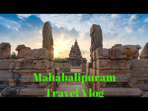 Mahabalipuram Travel Vlog | Chennai Travel Vlog | South India Travel Vlog | India Travel Vlog |