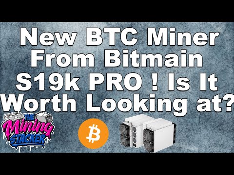 NEW Bitmain Antminer S19k Bitcoin Miner Is Official ! And It's Different From What Was Leaked ?!