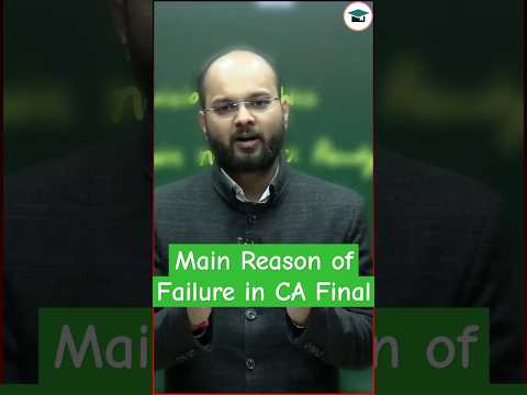 Main Reason of Failure in CA Final Nov 24 | failure in ca #shorts