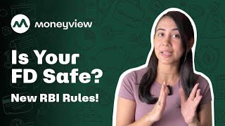 Is Your Fixed Deposit Safe? RBI’s New Rules | Moneyview