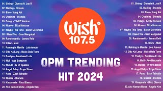 Best of Wish 107.5 Songs Playlist with Lyrics:  (Top Trending) OPM Acoustic Love Songs 2024 Playlist