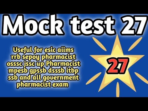 mock test27 forgovernmentpharmacistexam preparation#rrbpharmacistexam#ossscpharmacistandmphwexam2024