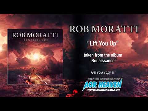 ROB MORATTI - Lift You Up (Official Audio)