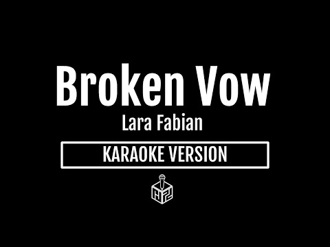 Broken Vow - Lara Fabian (Karaoke Version by RJPD)