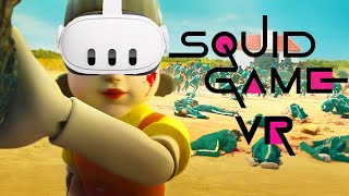 I played Squid Games In Vr...