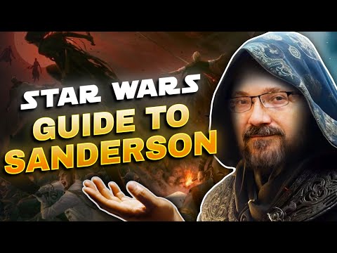 The Star Wars Fan's Guide to Brandon Sanderson