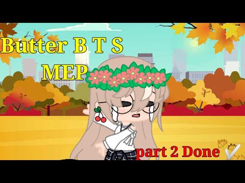 Butter MEP | part 2 done! | #GICOButterMep