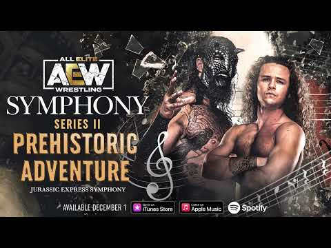 AEW Symphony: Series II- Track 2 Prehistoric Adventure (Jurassic Symphony)  | AEW Music