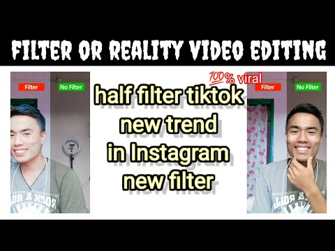 half filter tiktok tutorial | filter aur no filter video editing | filter or reality video