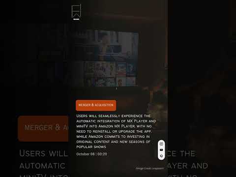 Merger & Acquisition - Amazon & MX Player